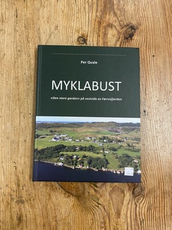 Myklabust - den store gården på vestsida  - Lokale bøker