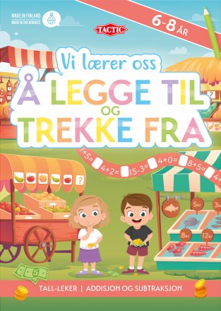 Vi lærer oss å legge til og trekke fra aktivitetsbok Aktivitetesbok - Tactic