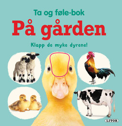 Lekebok Ta-og føle På gården Lekebok - Egmont Litor
